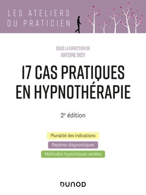 cover image of 17 cas pratiques en hypnothérapie--2e éd.
